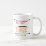 You May Speak Now Fill Lines Coffee Mug<br><div class="desc">Unable to communicate in full sentences. Slightly more coherent but still unable to hold a conversation. You may speak now.</div>
