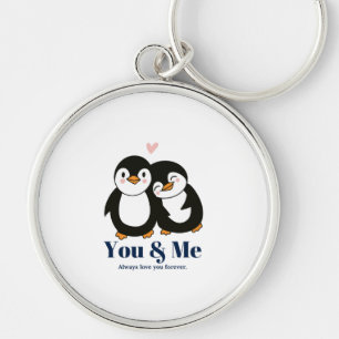You & Me - Always Love You Forever Keychain