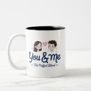You & Me – The Perfect Blend Romantic Two-Tone Coffee Mug