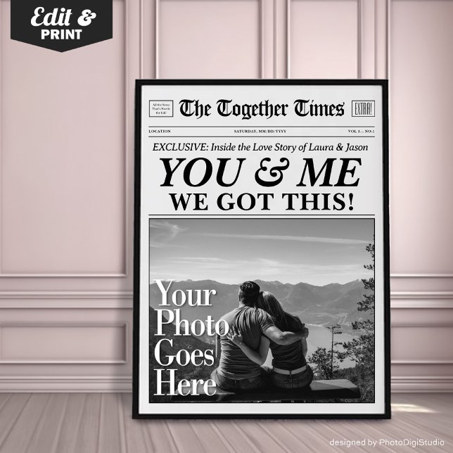 You & Me We Got This Personalised Gift Newspaper  Poster (You & Me We Got This Personalized Gift Newspaper Poster)