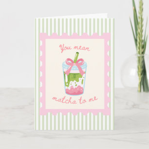 You Mean Matcha To Me Card - Pink and Green