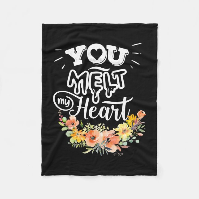 You Melt My Heart Fleece Blanket (Front)