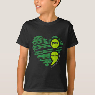 You Mental Health Awareness Inspirational  T-Shirt