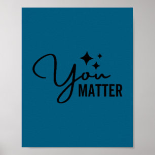 You Mental Health Awareness Month Suicide Preventi Poster