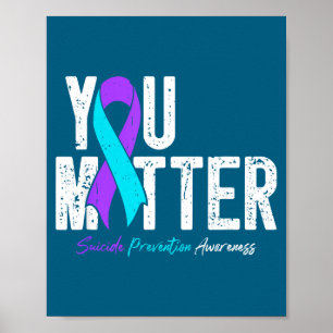 You Mental Health Suicide Prevention Awareness Poster