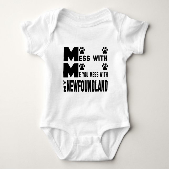 You mess with my Newfoundland Baby Bodysuit (Front)
