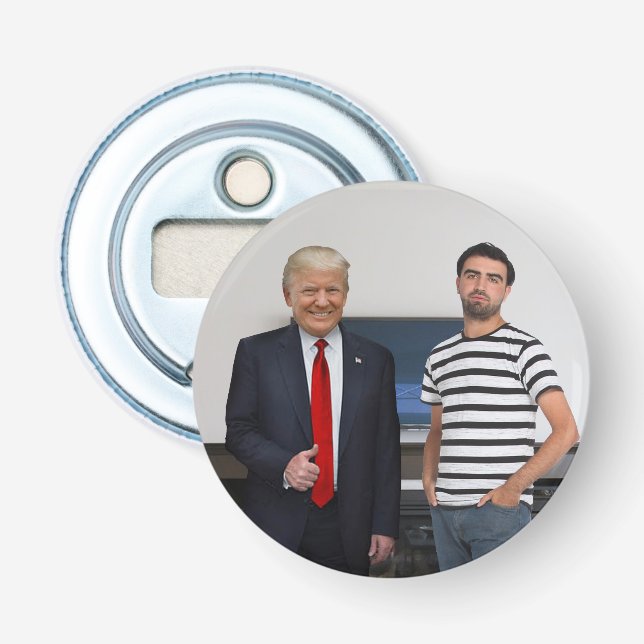 You Met President Donald Trump | Add Your Photo Bottle Opener (Front)