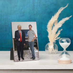 You Met President Donald Trump Add Your Photo Plaque