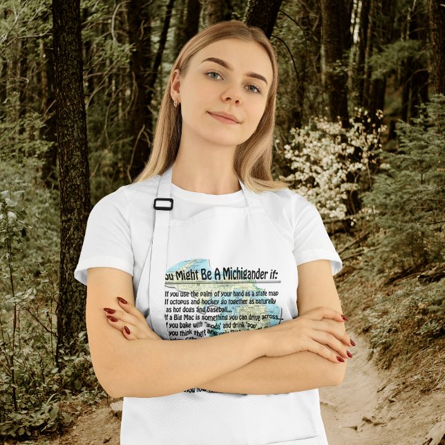 You Might Be A Michigander if: Standard Apron (Creator Uploaded)