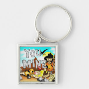 YOU MINE - Funny Prehistoric Caveman Valentine Key Ring