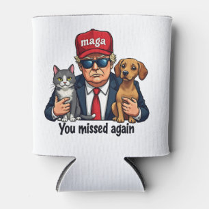 You Missed Again Save the Pets Trump Election Can Cooler
