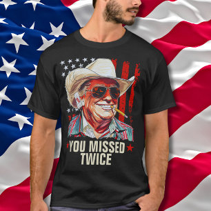 You Missed Twice Western Trump Cowboy   Trump 2024 T-Shirt