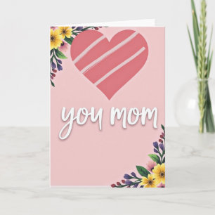 You Mom Love Art Card