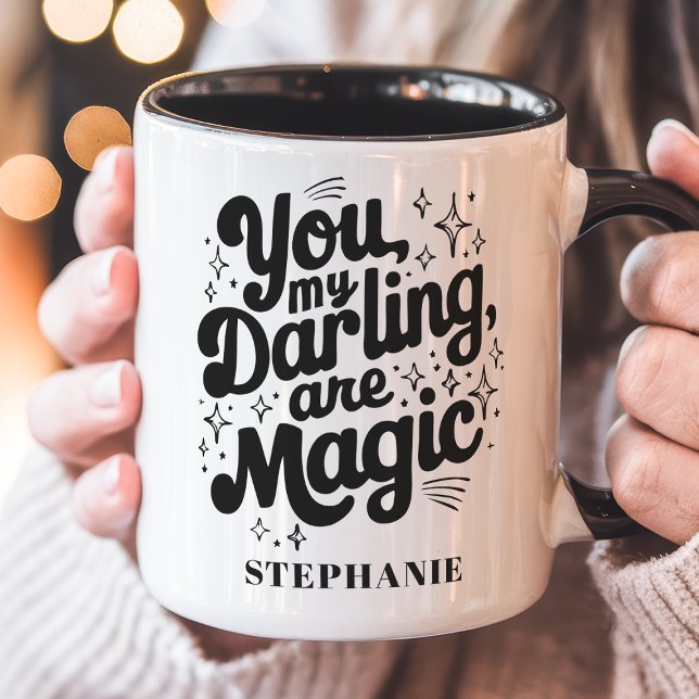 You My Darling Are Magic Custom Name Mug (Creator Uploaded)