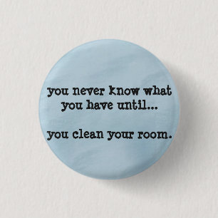 you never know - humour funny badge
