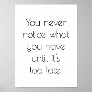 You Never Notice Poster