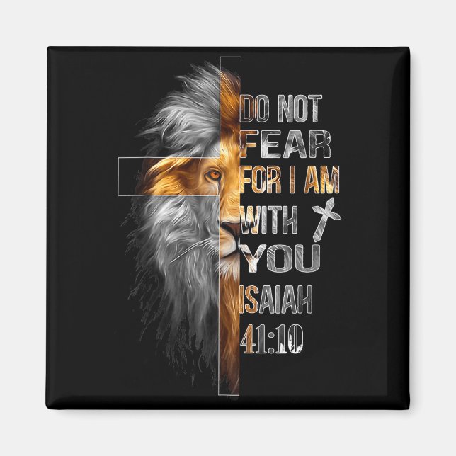 You Not Fear Am Isaiah 41 Magnet (Front)