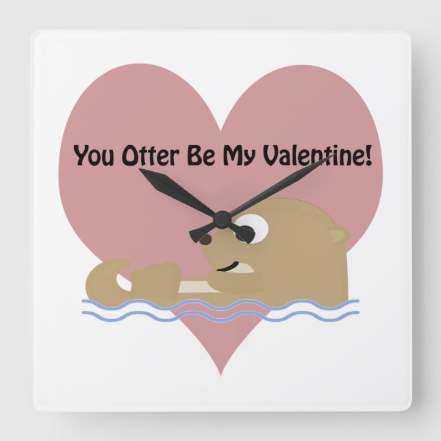 You Otter Be My Valentine Square Wall Clock (Front)