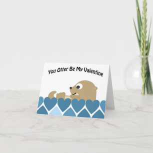 You Otter Be My Valentine with Hearts Holiday Card