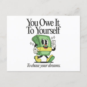 You owe it to yourself to chase your dreams holiday postcard