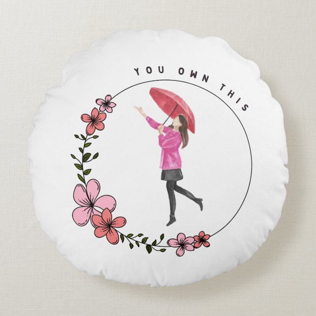 You Own This Round Cushion (Front)