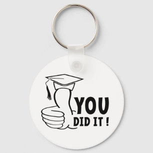 You passed or you got it, diploma key ring