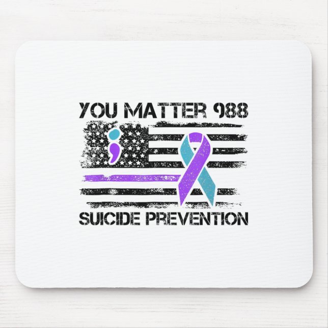 You Problem 988 Suicide Prevention American Flag A Mouse Pad (Front)