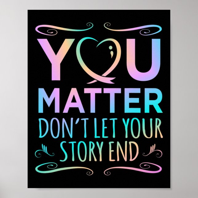 You Problem Happy Suicide Awareness Support Graphi Poster (Front)