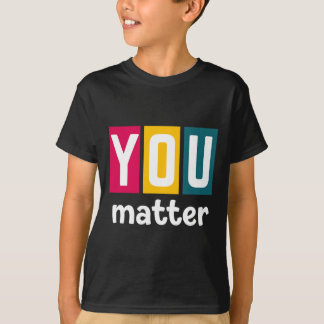 You Problem Mental Health Awareness For Women  T-Shirt