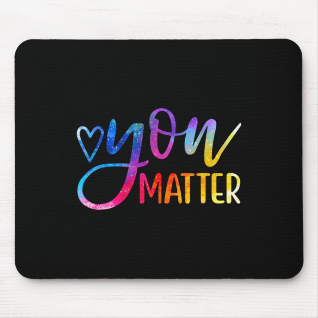 You Problem - Mental Health Awareness Inspirationa Mouse Pad (Front)