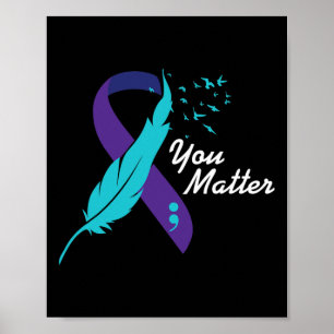 You Problem Ribbon Suicide Awareness Mental Health Poster