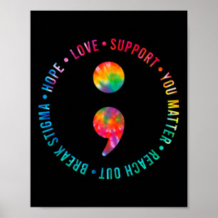 You Problem Semicolon Suicide Prevention Awareness Poster