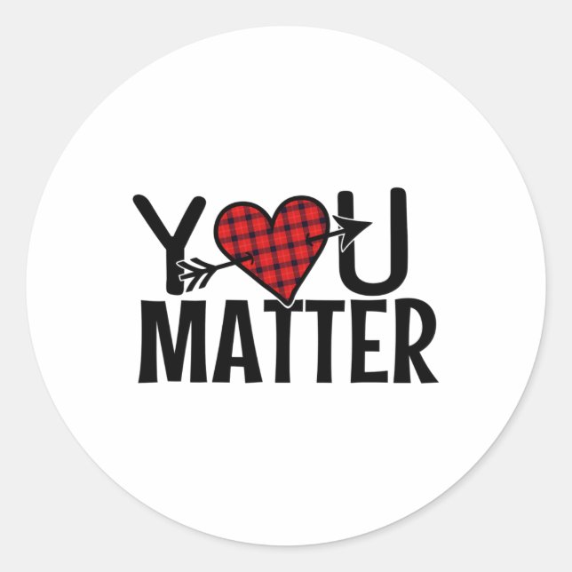You Problem Suicide Awareness Prevention Mental He Classic Round Sticker (Front)