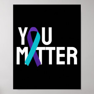 You Problem Suicide Prevention Awareness 4 Poster