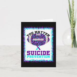You Problem Suicide Prevention Awareness American  Card