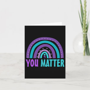 You Problem Suicide Prevention Awareness Rainbow S Card