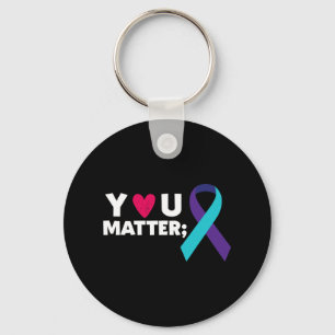 You Problem Suicide Prevention Awareness Teal Purp Key Ring