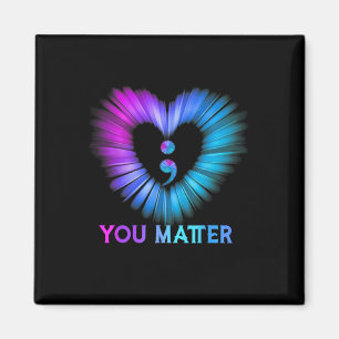 You Problem Suicide Prevention Awareness Teal Purp Magnet