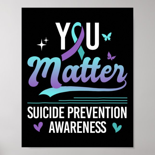 You Problem Suicide Prevention Awareness Teal Purp Poster (Front)