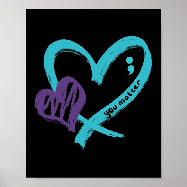 You Problem Suicide Prevention Awareness Teal Purp Poster (Front)