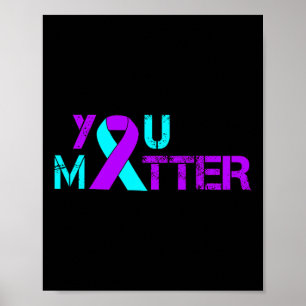 You Problem Suicide Prevention Depression Awarenes Poster