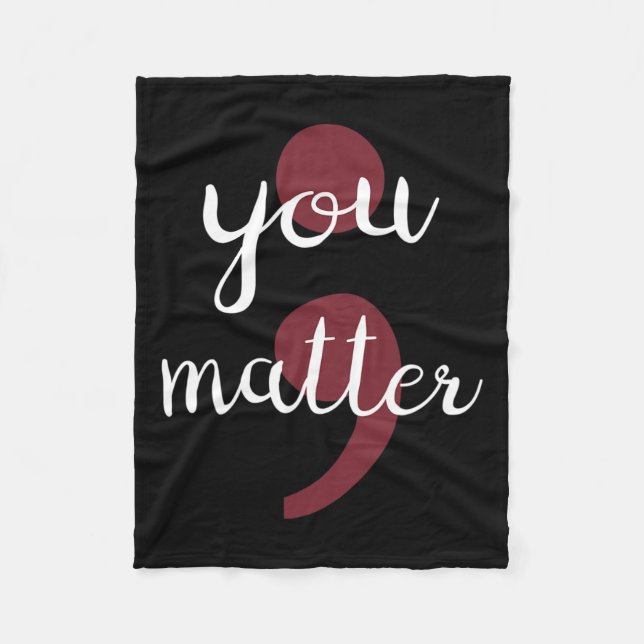 You Problem Suicide Prevention  Fleece Blanket (Front)