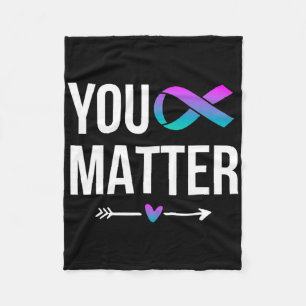 You Problem Suicide Prevention Teal Purple Awarene Fleece Blanket
