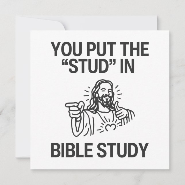 You Put The "Stud" In Bible Study Card (Front)