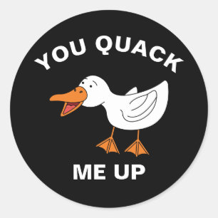 You Quack Me Up Funny Farming Animal Duck Pun Classic Round Sticker