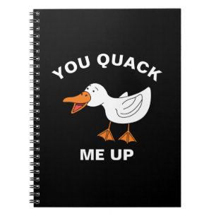 You Quack Me Up Funny Farming Animal Duck Pun Notebook