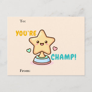 You’re a Champ Classroom Valentine Card
