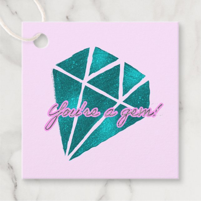 You’re a gem! Gift tag (Front)