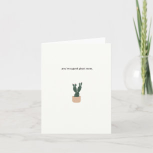you’re a good plant mum // blank greeting card
