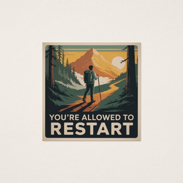 You’re Allowed To Restart (Front)